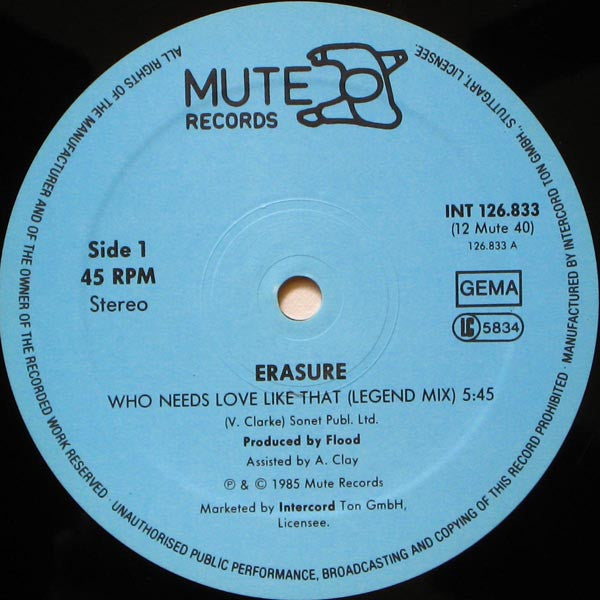 Erasure : Who Needs Love Like That (12", Maxi)