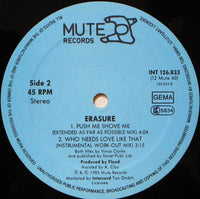 Erasure : Who Needs Love Like That (12", Maxi)