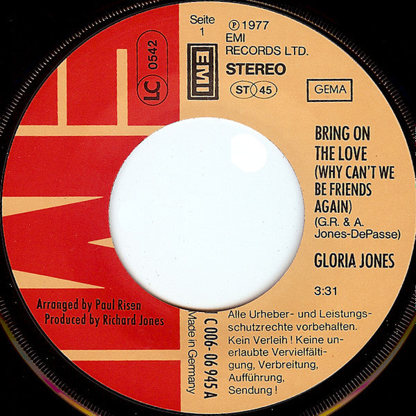 Gloria Jones : Bring On The Love (Why Can't We Be Friends Again) (7", Single)
