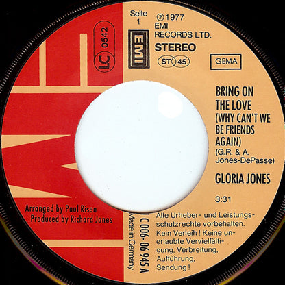 Gloria Jones : Bring On The Love (Why Can't We Be Friends Again) (7", Single)