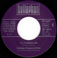 Ecstasy, Passion & Pain : One Beautiful Day (7")