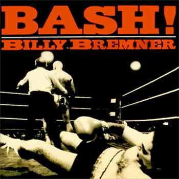 Billy Bremner : Bash! (LP, Album)