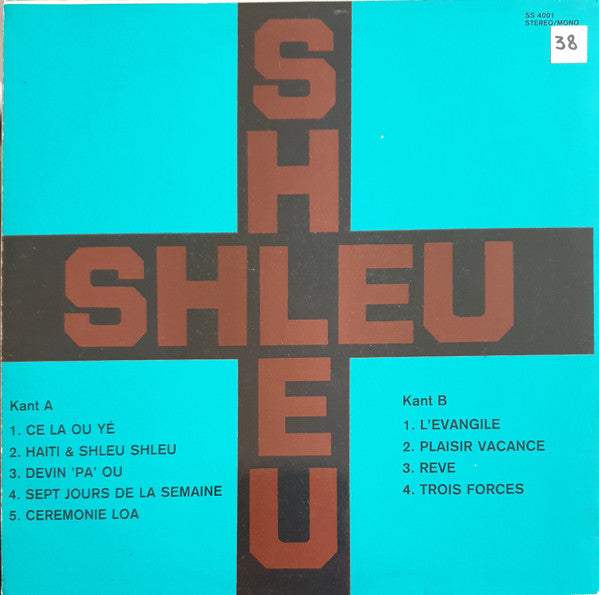 Les Shleu Shleu From Haiti* : Shleu-Shleu (LP, Comp, Unofficial)