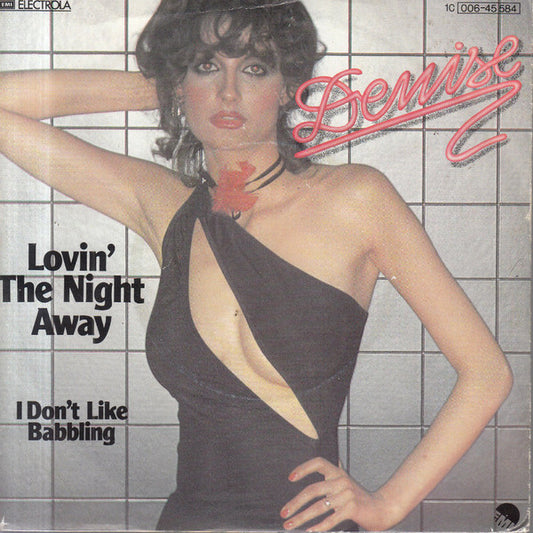 Denise (13) : Lovin' The Night Away (7", Single)