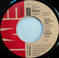 Denise (13) : Lovin' The Night Away (7", Single)