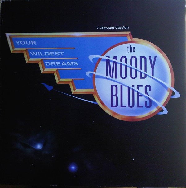 The Moody Blues : Your Wildest Dreams (12", Maxi)