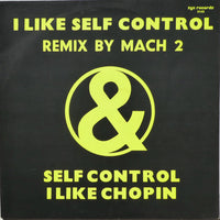 Mach 2 (2) : I Like Self Control (12")