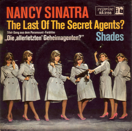 Nancy Sinatra : The Last Of The Secret Agents? / Shades (7", Single)