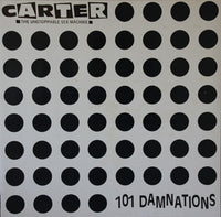 Carter The Unstoppable Sex Machine : 101 Damnations (LP, Album, RP)