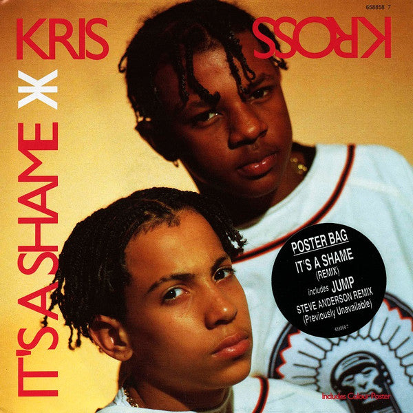 Kris Kross : Its A Shame (7", Single, Pos)