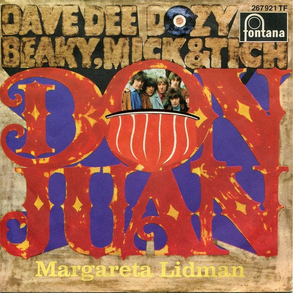 Dave Dee, Dozy, Beaky, Mick & Tich : Don Juan (7", Single, Mono)