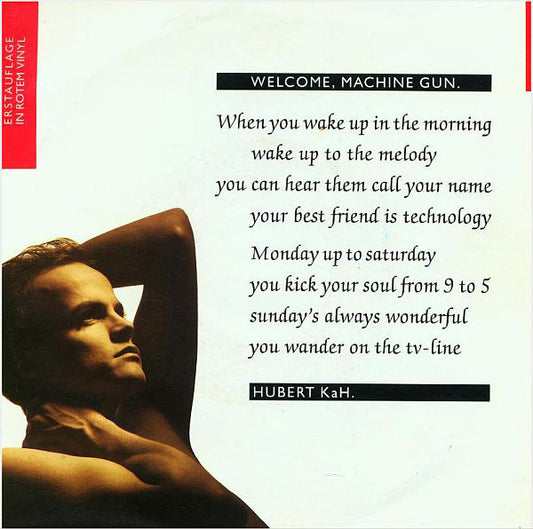 Hubert Kah : Welcome, Machine Gun (7", Single, Red)