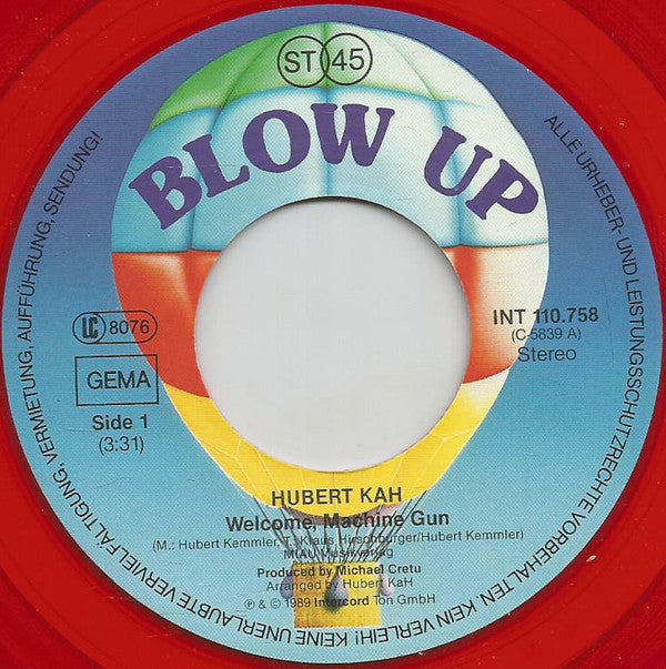 Hubert Kah : Welcome, Machine Gun (7", Single, Red)