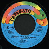 Lady Lily : Flamingo, Fly To Santo Domingo (7", Single)