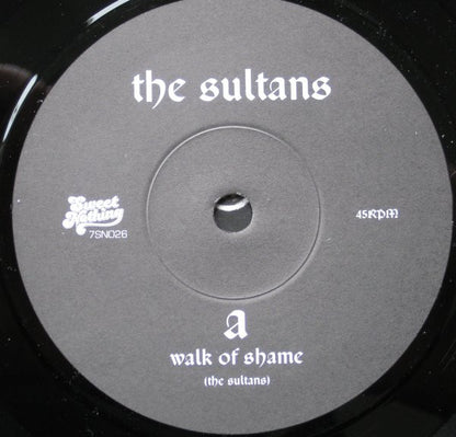 Sultans : Walk Of Shame (7")
