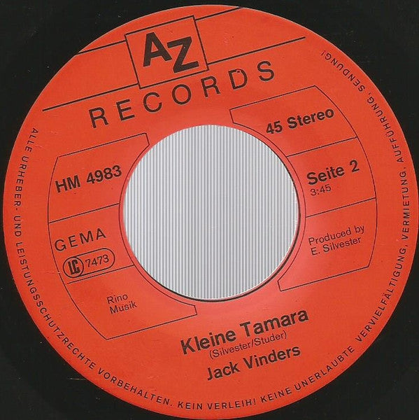 Jack Vinders : SI-SI...Nachbar Leihst Du Mir Marie / Kleine Tamara (7", Single)
