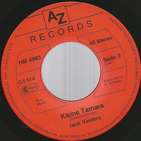 Jack Vinders : SI-SI...Nachbar Leihst Du Mir Marie / Kleine Tamara (7", Single)