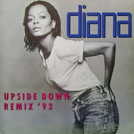 Diana Ross : Upside Down Remix '93 (12")