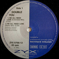 Double You : We All Need Love (12")