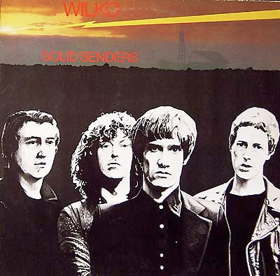 Wilko* : Solid Senders (LP)