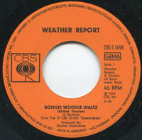 Weather Report : Boogie Woogie Waltz (Edited Version) (7", Single)
