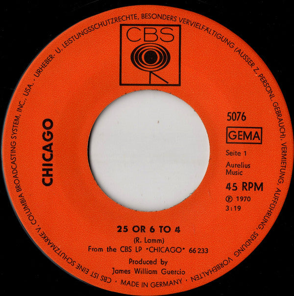 Chicago (2) : 25 Or 6 To 4 (7", Single)