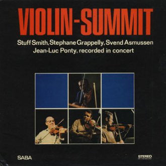 Stuff Smith / Stephane Grappelly* / Svend Asmussen / Jean-Luc Ponty : Violin-Summit (LP, Album, RE)