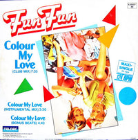 Fun Fun : Colour My Love (12", Maxi)