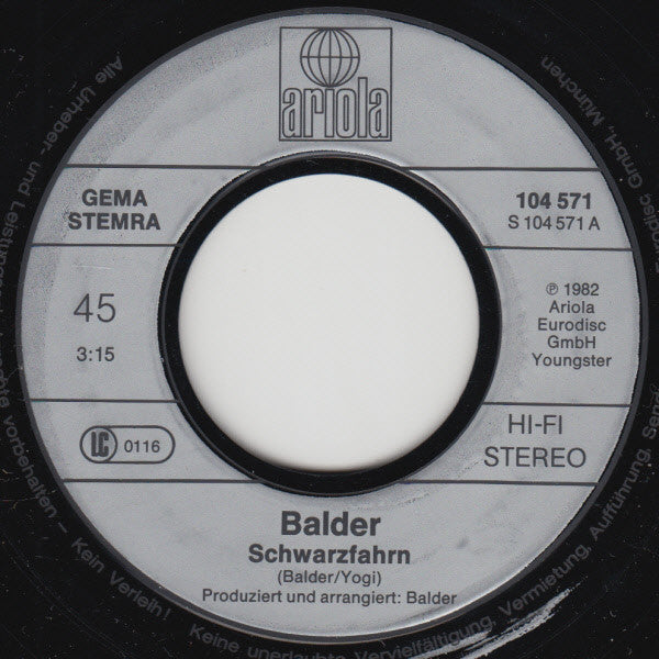 Balder* : Schwarzfahrn (7", Single)