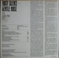 The Dave Pike Set : Noisy Silence - Gentle Noise (LP, Album)