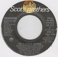 Ironhorse : What's Your Hurry Darlin' (7")