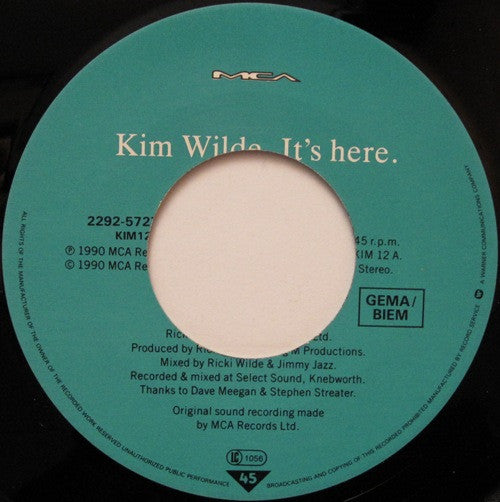Kim Wilde : It's Here (7", Single, Lar)