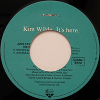 Kim Wilde : It's Here (7", Single, Lar)