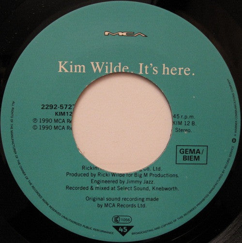 Kim Wilde : It's Here (7", Single, Lar)