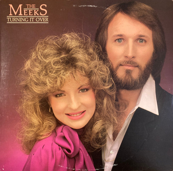 The Meeks : Turning It Over (LP, Album)