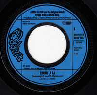 James Lloyd And The Original Dutch Rythm Steel & Show Band* : Limbo La La (7", Single)