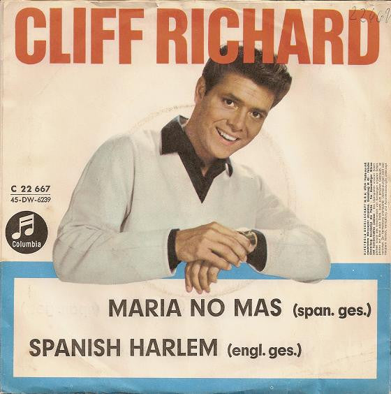 Cliff Richard : Maria No Mas / Spanish Harlem (7", Single)