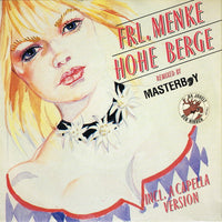 Frl. Menke : Hohe Berge (Remixed By Masterboy) (7", Single)