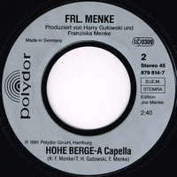 Frl. Menke : Hohe Berge (Remixed By Masterboy) (7", Single)