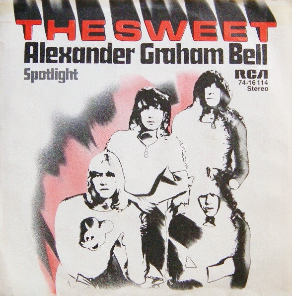 The Sweet : Alexander Graham Bell (7", Single)