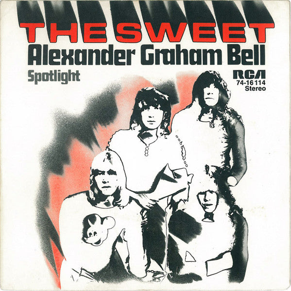 The Sweet : Alexander Graham Bell (7", Single)