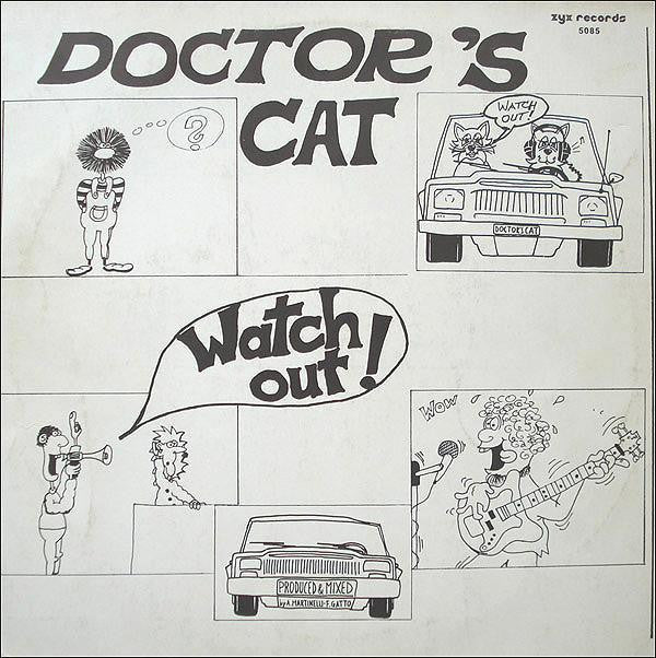 Doctor's Cat : Watch Out! (12")