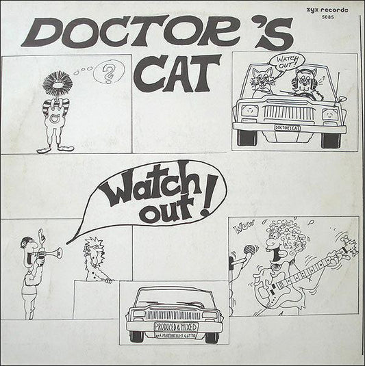 Doctor's Cat : Watch Out! (12")
