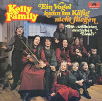 Kelly Family* : Ein Vogel Kann Im Käfig Nicht Fliegen (LP, Album, Club)