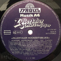 Zillertaler Schürzenjäger : Zillertaler Hochzeitsblues (LP, Album)