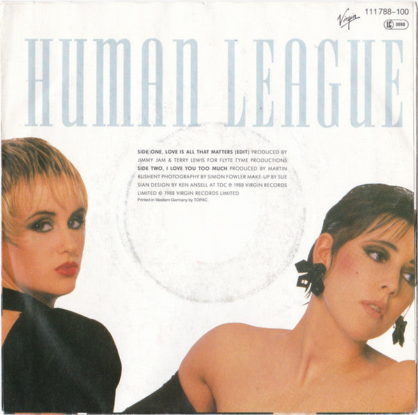 Human League* : Love Is All That Matters (7", Single)
