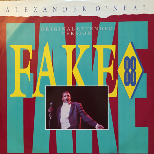 Alexander O'Neal : Fake 88 (12")