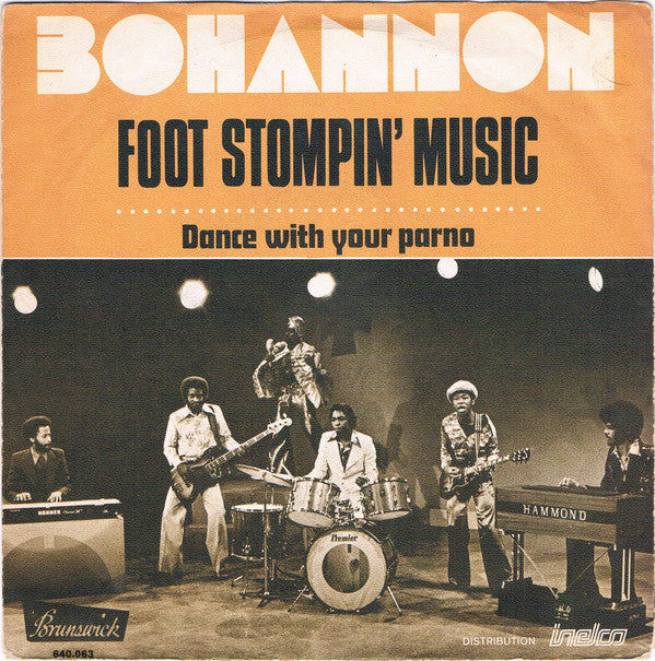 Bohannon* : Foot Stompin' Music (7", Single)