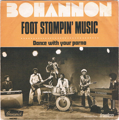 Bohannon* : Foot Stompin' Music (7", Single)