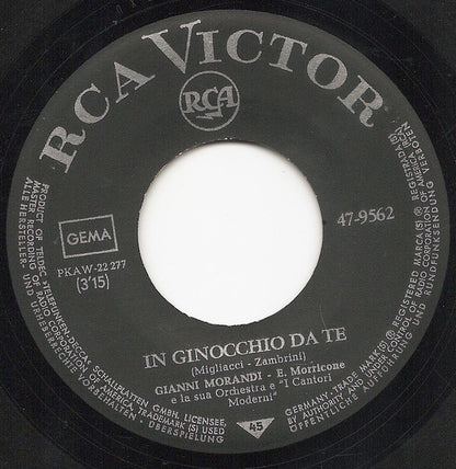 Gianni Morandi : In Ginocchio Da Te / Se Puoi Uscire Una Domenica Sola Con Me (7")